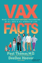 Book cover of Vax Facts by Paul Thomas, M.D. and DeeDee Hoover, featuring a diverse group of people spanning all ages and life stages arranged by height against a teal background, with the title in large orange and yellow lettering.